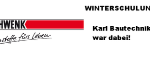 Schwenk Winterseminar 2015 - Karl Bautechnik war dabei